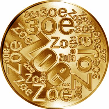 Náhled Averzní strany - Česká jména - Zoe - velká zlatá medaile 1 Oz
